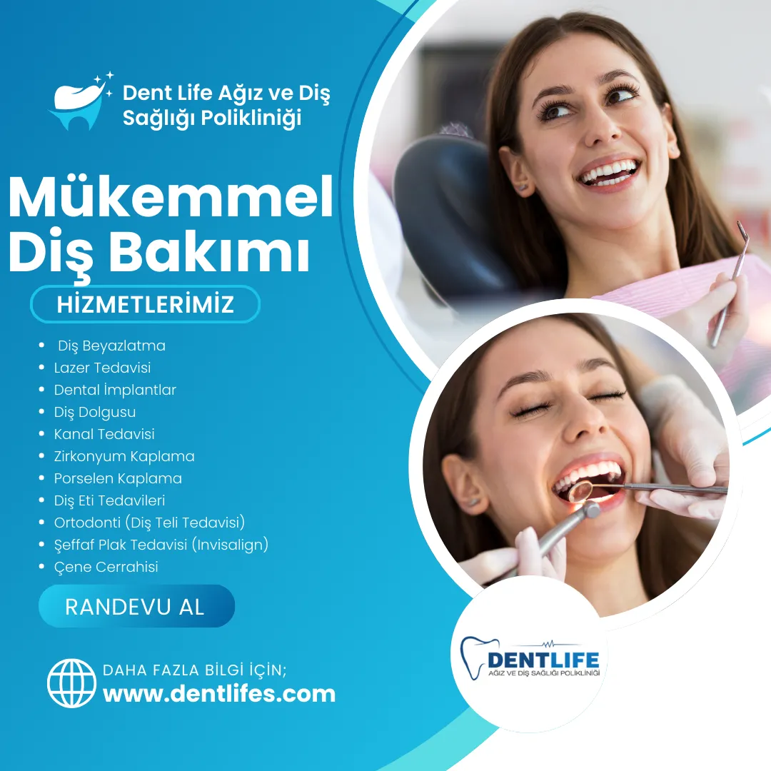 Dent Life Agiz ve Dis Sagligi Poliklinigi dentlifes