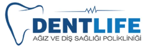 Dent Life Ağız ve Diş Sağlığı Polikliniği
